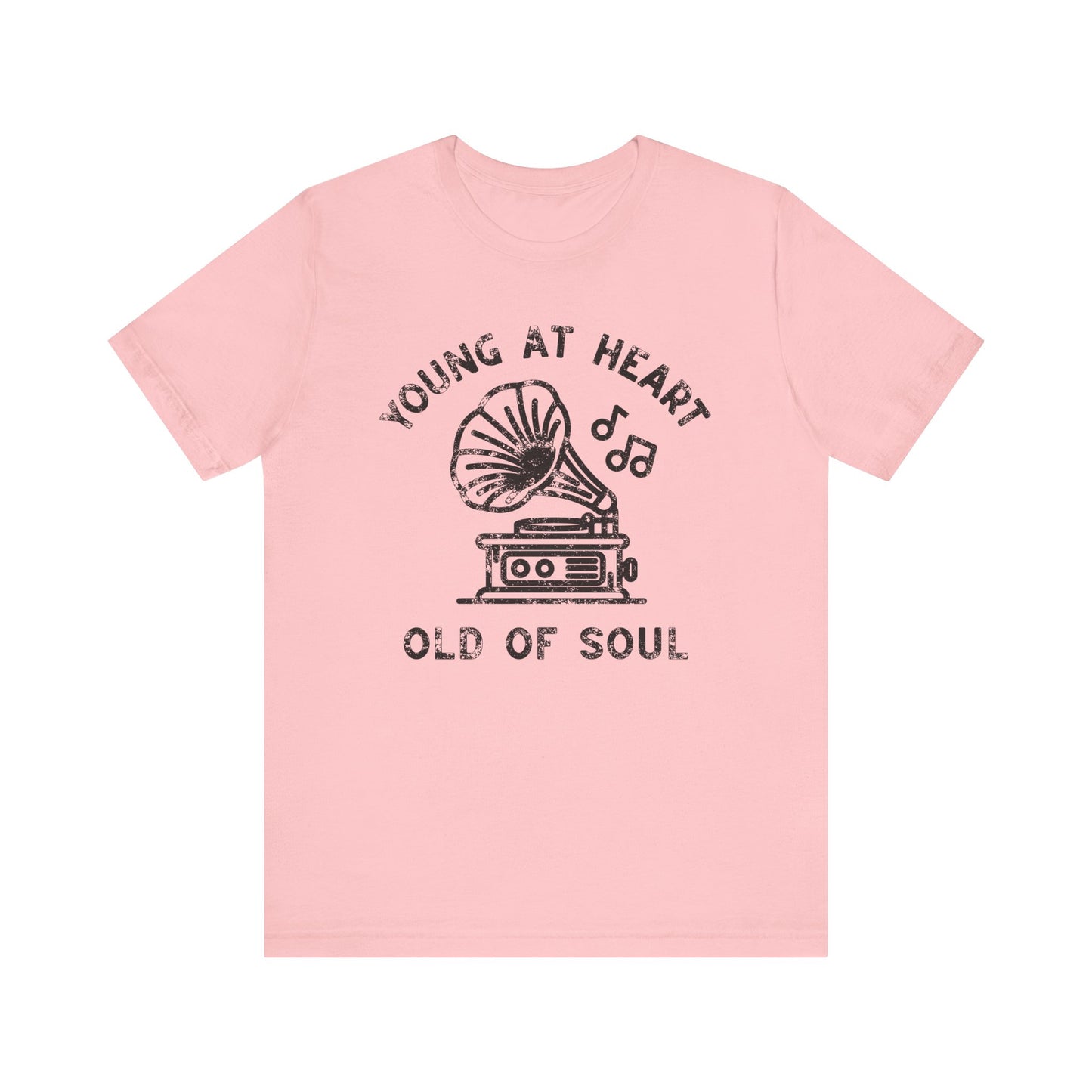 Young at Heart, Old of Soul T-Shirt