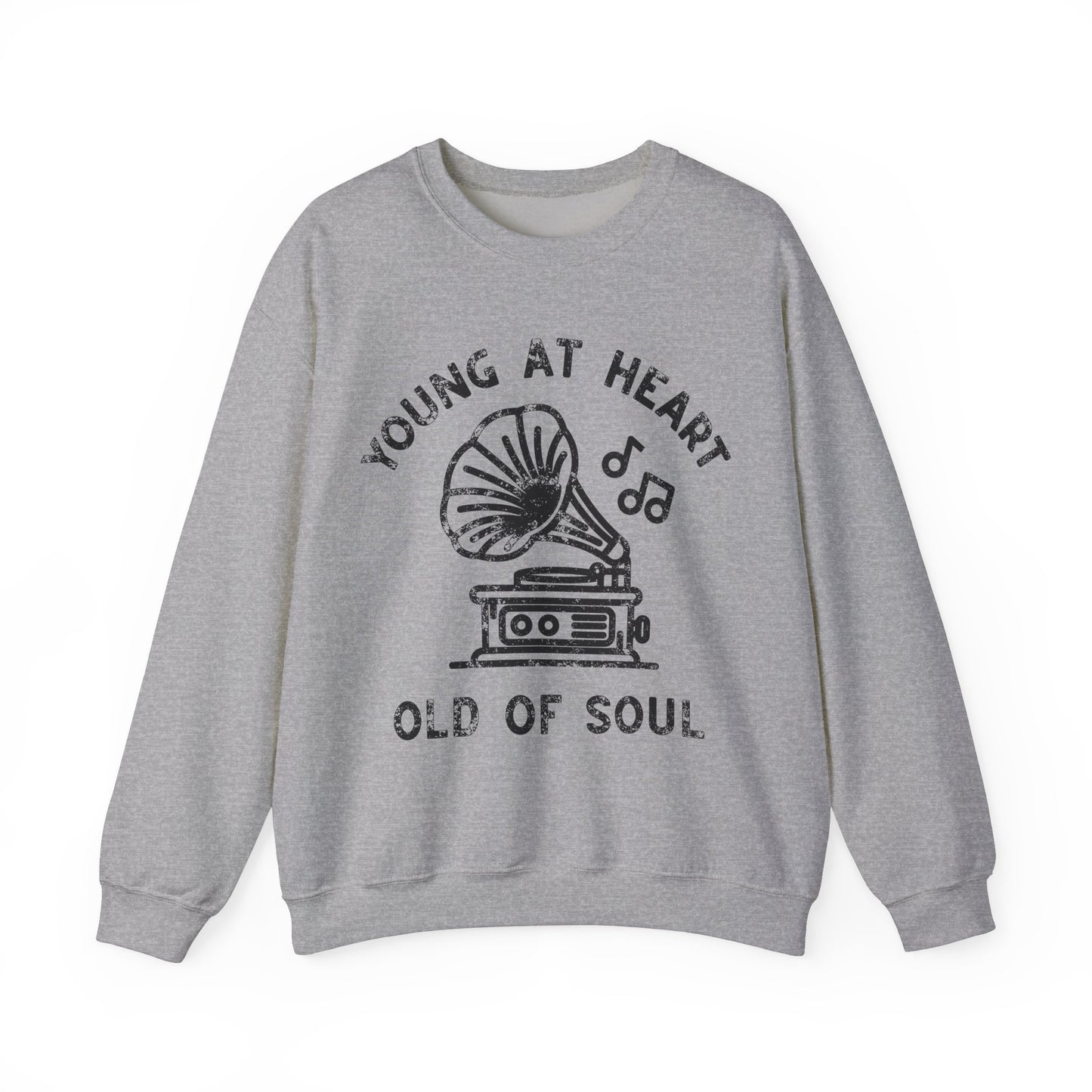 Young at Heart, Old of Soul - Crewneck Sweatshirt