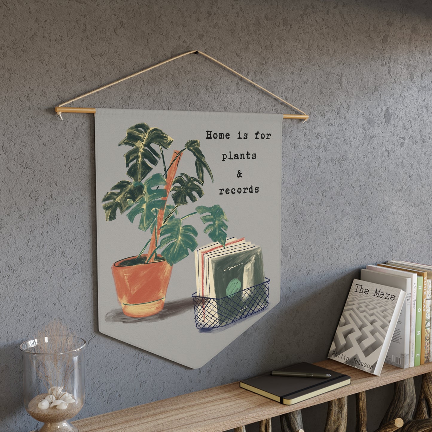 Home is for Plants & Records Wall Pennant